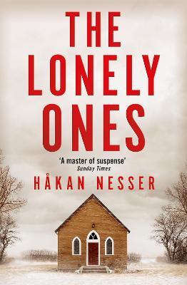 The Lonely Ones                                                                                                                                       <br><span class="capt-avtor"> By:Nesser, Hakan                                     </span><br><span class="capt-pari"> Eur:11,37 Мкд:699</span>